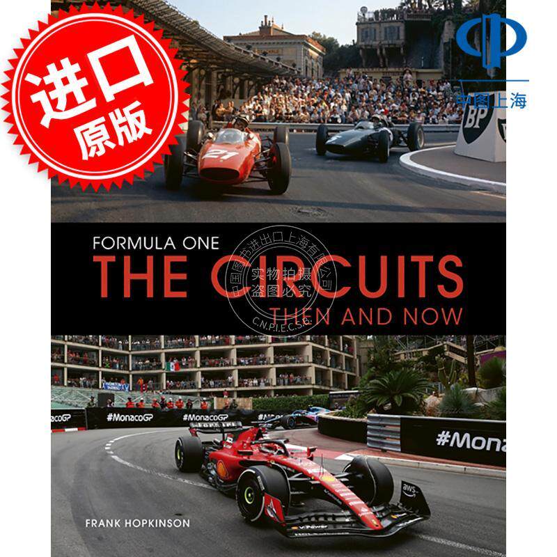 预售 一级方程式赛道:今昔对比全记录 英文原版 Formula One The Circuits: Then & Now