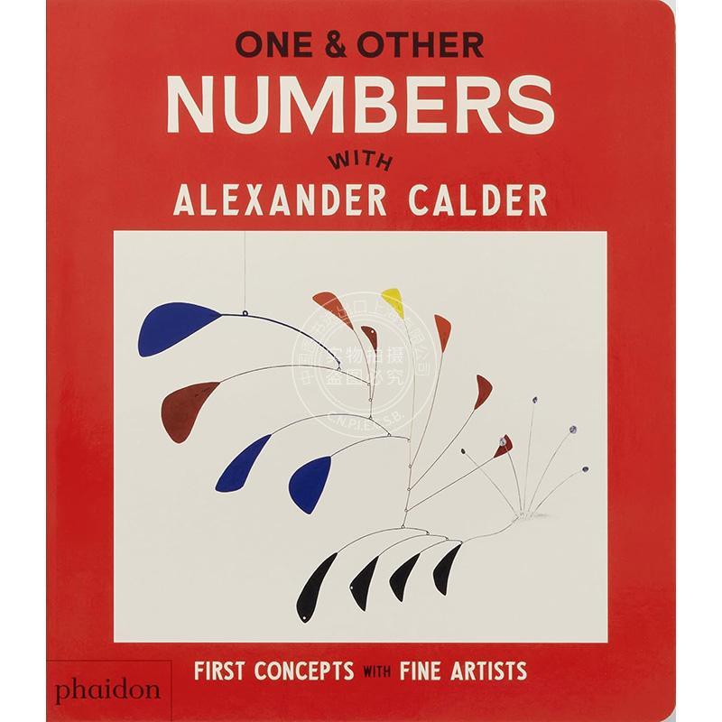 一与其他数字:与亚历山大·考尔德一起探索 One & Other Numbers: with Alexander Calder 英文原版 艺术启蒙儿童纸板书1-3岁