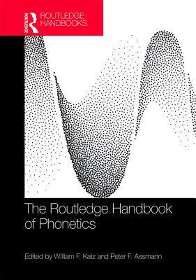 预售 按需印刷 The Routledge Handbook of Phonetics