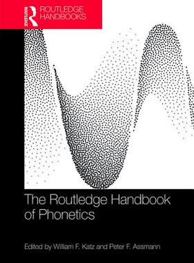 预售 按需印刷 The Routledge Handbook of Phonetics