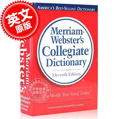 韦氏大学英语词典字典 英文原版 Merriam-Webster's Collegiate Dictionary 第十一版 GRE考试 进口原版工具书 精装大开本 包邮