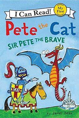 现货 Pete the Cat: Sir Pete the Brave 皮特猫