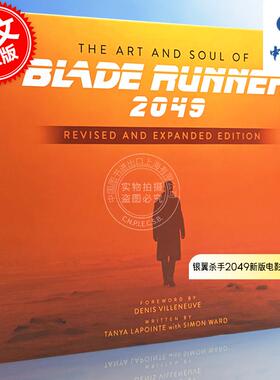 现货 银翼杀手2049新版电影艺术画册设定集 英文原版 The Art and Soul of Blade Runner 2049 同名电影 原版进口艺术画册 精装