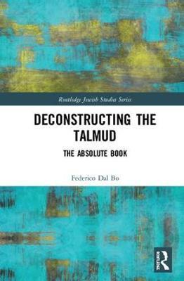 预售 按需印刷 Deconstructing the Talmud