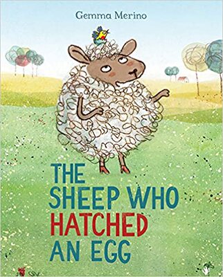 现货 会孵蛋的绵羊 嘉玛·梅丽诺儿童绘本故事书 英文原版 The Sheep Who Hatched an Egg 3-6岁 亲子阅读英语启蒙