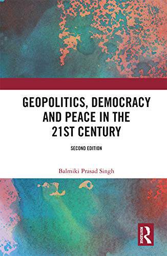 预售 按需印刷 Geopolitics, Democracy and Peace in the 21st Century