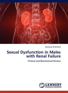 【预售 按需印刷】 Sexual Dysfunction in Males with Renal Failure