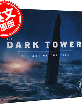 现货 黑塔 黑暗塔 电影艺术画册 设定集 英文原版 The Dark Tower: The Art of the Film 枪侠 精装 史蒂芬金 Daniel Wallace