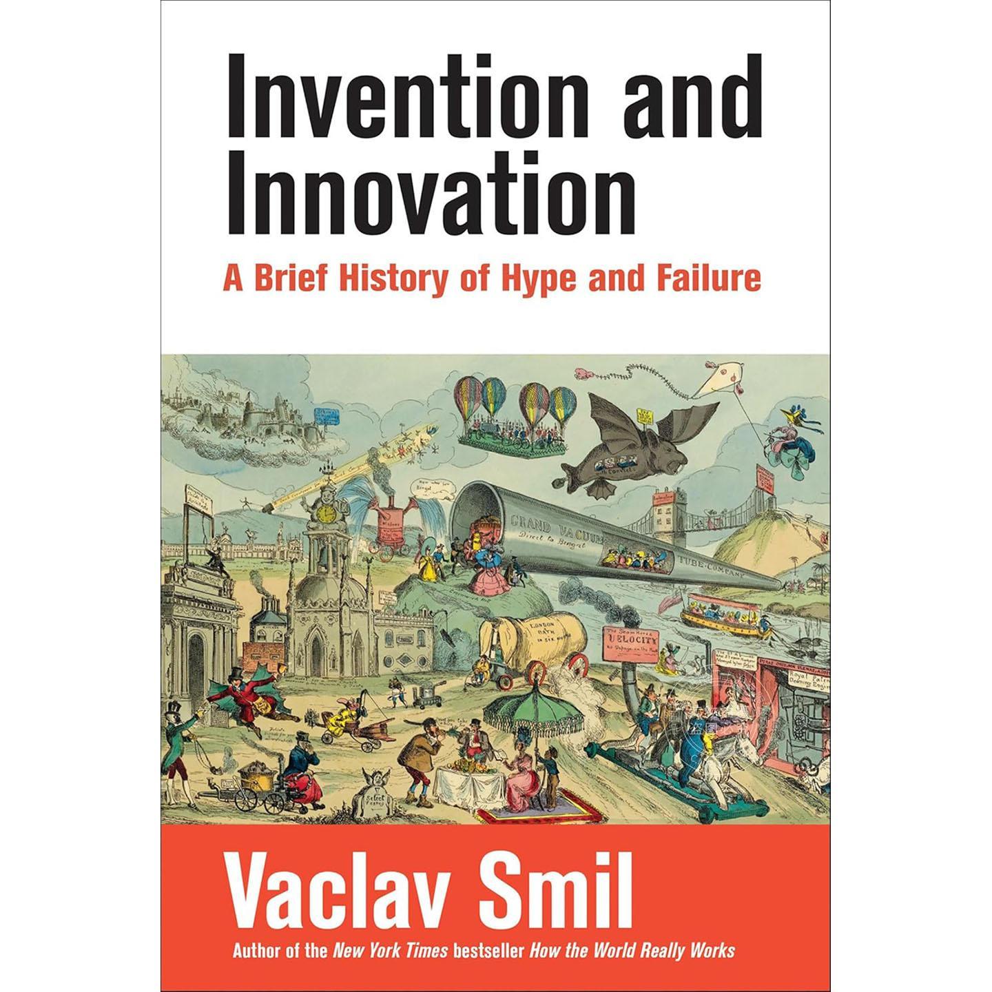 预售 发明与创新 2023比尔盖茨书单 瓦茨拉夫·斯米尔 英文原版 Invention and Innovation