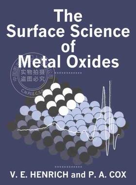 【预售 按需印刷】 The Surface Science of Metal Oxides