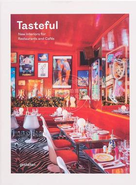 现货 有品位：餐厅和咖啡馆的新室内设计 英文原版 Tasteful: New Interiors for Restaurants and Cafes