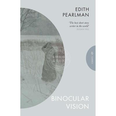 现货 望远镜里的视野 伊迪丝·珀尔曼 英文原版 Binocular Vision