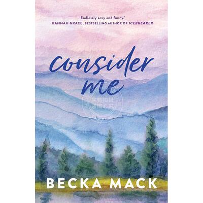 现货 考虑我 Becka Mack 英文原版 Consider Me