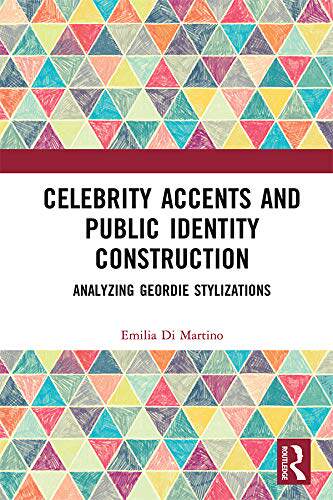 预售 按需印刷 Celebrity Accents and Public Identity Construction