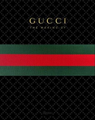 现货 古驰传 英文原版 Gucci the marking of 精装 时尚品牌发展史 Rizzoli艺术画集 时尚书籍