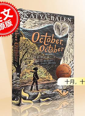 预售 十月，十月 2022卡内基奖获奖作品 Katya Balen 儿童小说 英文原版 October, October