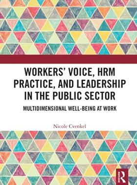 预售 按需印刷 Workers  Voice, HRM Practice, and Leadership in the Public Sector