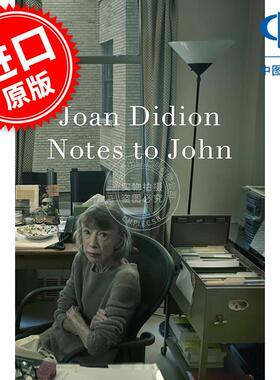 预售 给约翰的笔记 琼·狄迪恩日记 Joan Didion 英文原版 Notes to John