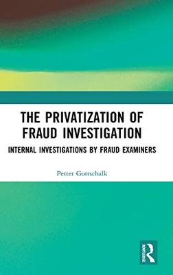 预售 按需印刷 The Privatization of Fraud Investigation