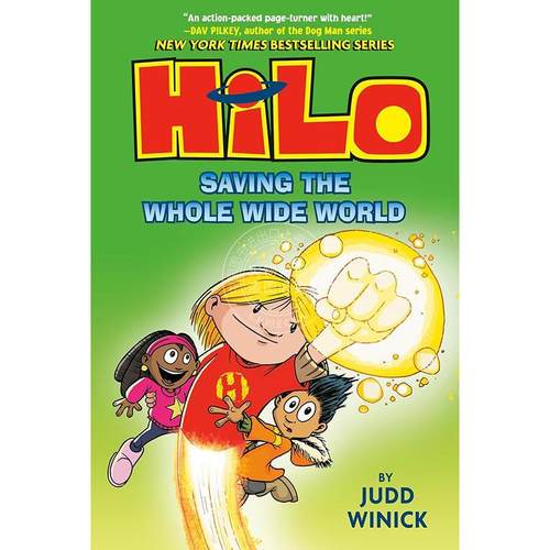 希罗系列第2册：拯救全世界 儿童读物图画书 Judd Winick 英文原版 Hilo Book 2: Saving the Whole Wide World 7-10岁