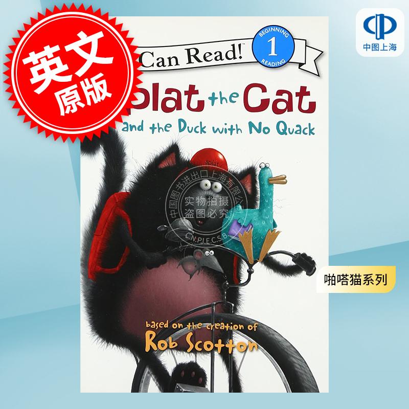 现货 啪嗒猫系列 英文原版 I Can Read Splat the Cat 吴敏兰书单 儿童经典绘本故事书 Splat the Cat and the Duck with No Quack