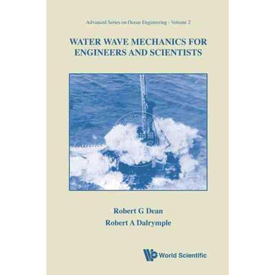 【预售 按需印刷】 《工程师与科学家的水波力学》WATER WAVE MECHANICS FOR ENGINEERS AND SCIENT
