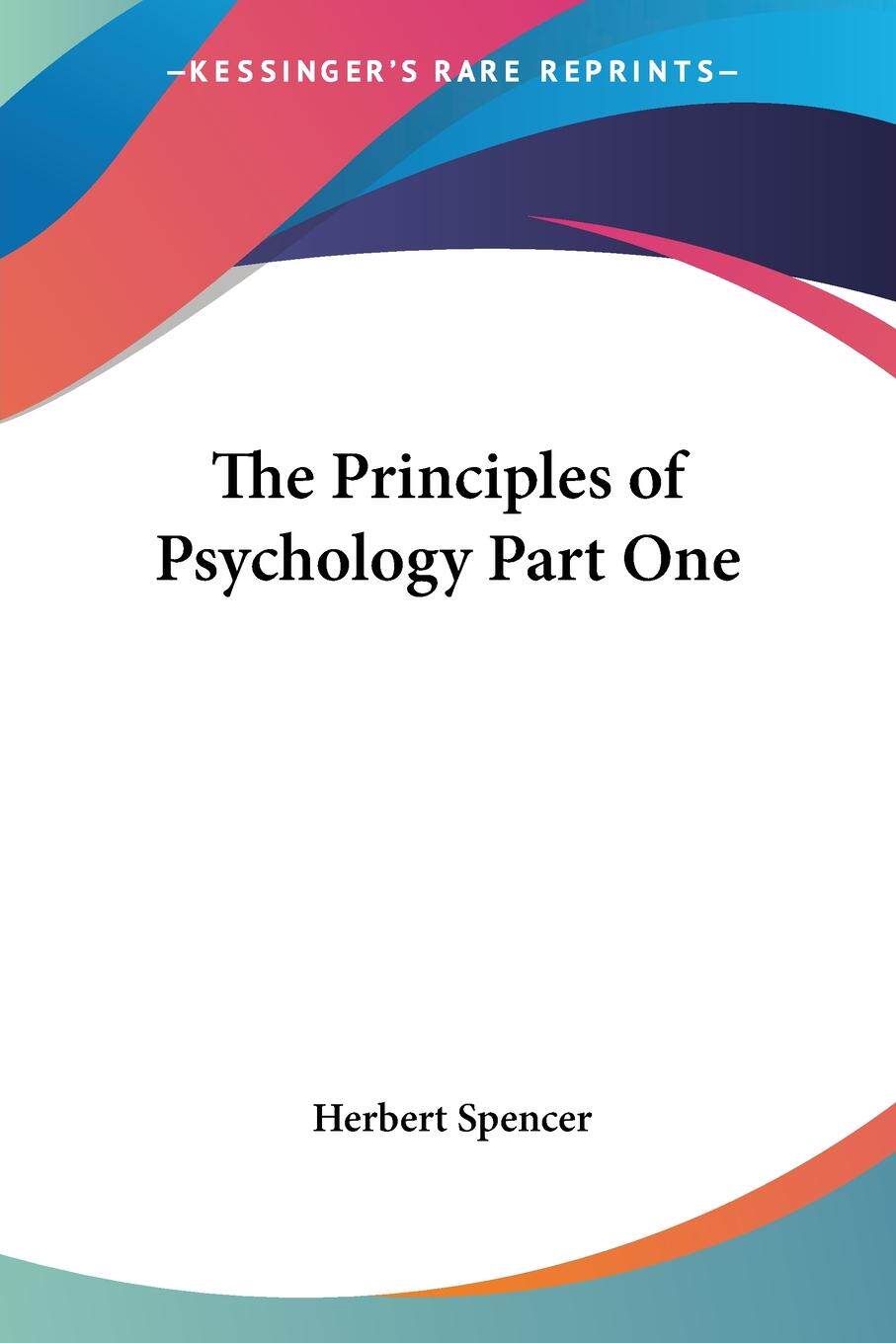 【预售 按需印刷】 The Principles of Psychology Part One