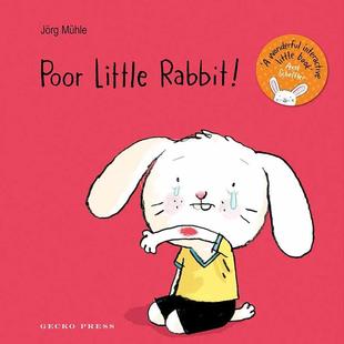 Rabbit 3岁 儿童绘本故事书 英文原版 Poor Muhle 小兔子 Jorg 现货 Little 可怜