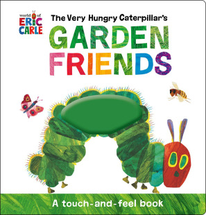 现货 Hungry Caterpillar 儿童绘本触摸书 The Book and Feel 花园朋友 英文原版 Very Friends Garden Touch 毛毛虫 饥饿