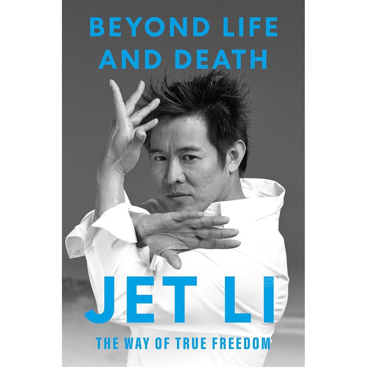 超越生死 通往真正自由之路 李连杰自传 Jet Li 英文原版 Beyond Life and Death: The Way of True Freedom