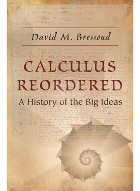 【满299送PUP新年台历】 Calculus Reordered重新排序的微积分：重要思想的历史  普林斯顿
