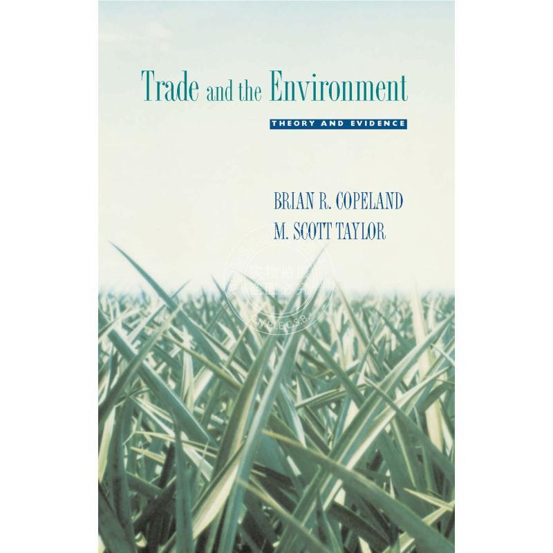 Trade and the Environment贸易与环境：理论与证据   普林斯顿