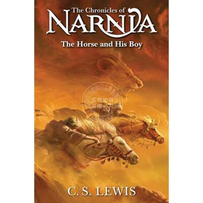 预售 能言马与男孩 纳尼亚传奇3 C·S·刘易斯 儿童文学读物 The Chronicles of Narnia 英文原版 The Horse and His Boy 8+岁