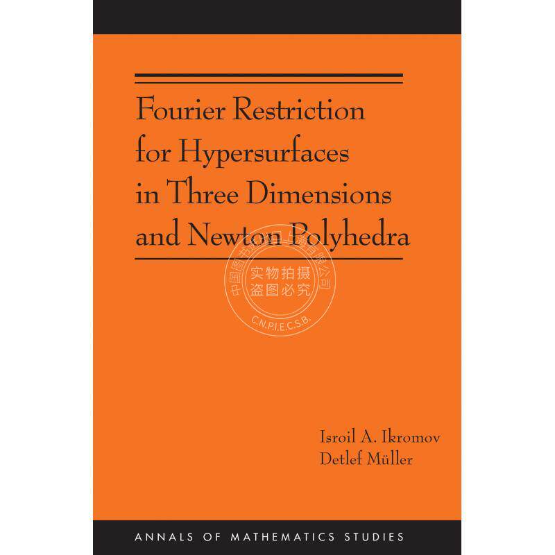 Fourier Restriction for Hypersurfaces in Three Dimensions and Newton Polyhedra三维与牛顿多面体超曲面