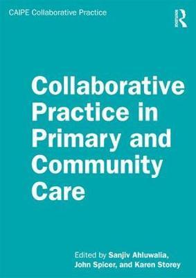 预售 按需印刷 Collaborative Practice in Primary and Community Care