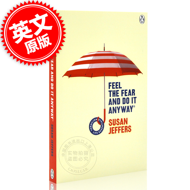 现货 如何战胜内心的恐惧 英文原版 Feel The Fear And Do It Anyway  苏姗·杰菲斯 Susan Jeffers面对恐惧 从容面对 心理成长