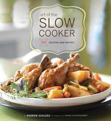 现货 慢炖锅的艺术 英文原版 Art of the Slow Cooker 菜谱 食谱