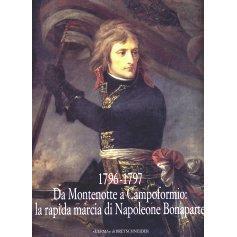 从蒙特诺特到坎波福米奥 拿破仑 波拿巴的快速进军 1796到1797 G Gorgone 进口艺术 进口原版 Da Montenotte a Campoformio