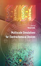 预售 按需印刷 Multiscale Simulations for Electrochemical Devices