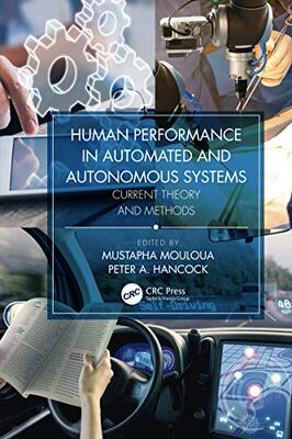 预售 按需印刷 Human Performance in Automated and Autonomous Systems