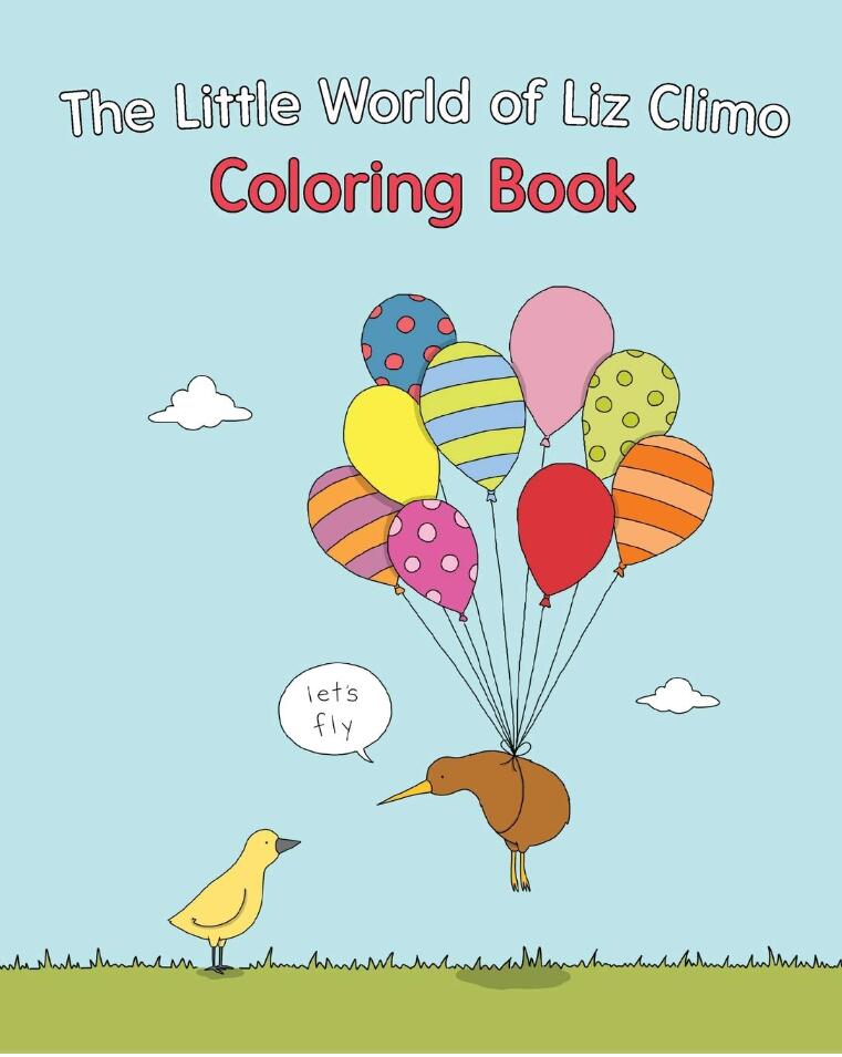 现货 莉兹·克里莫的小世界 涂色书 英文原版 The Little World of Liz Climo Coloring Book 你今天真好看作者