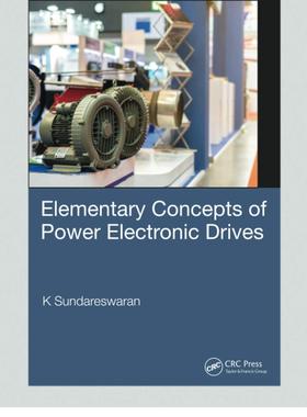 预售 按需印刷 Elementary Concepts of Power Electronic Drives