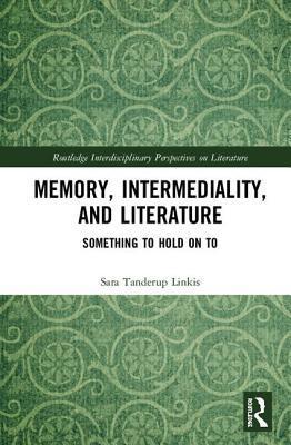预售 按需印刷 Memory, Intermediality, and Literature