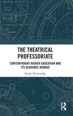 预售 按需印刷 The Theatrical Professoriate