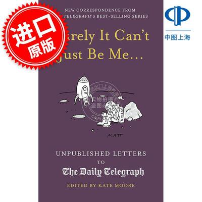 肯定不只是我.....：致《每日电讯报》的未发表信件 Kate Moore 英文原版 Surely It Cant Just Be Me.