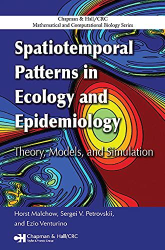 预售 按需印刷 Spatiotemporal Patterns in Ecology and Epidemiology