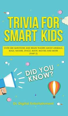 预售 按需印刷 Trivia for Smart Kids 聪明孩子的琐事 英文原版 DL Digital Entertainment