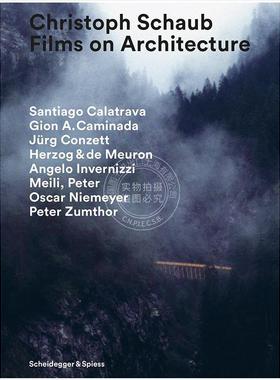 克里斯托夫・肖布：建筑电影 英文原版 Christoph Schaub Films on Architecture