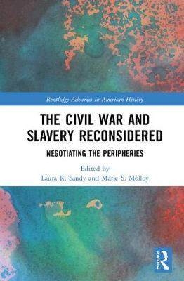 预售 按需印刷 The Civil War and Slavery Reconsidered