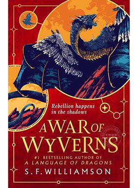 龙之密语2飞龙之战精装 S. F. Williamson 奇幻小说 英文原版 A WAR OF WYVERNS 14+岁